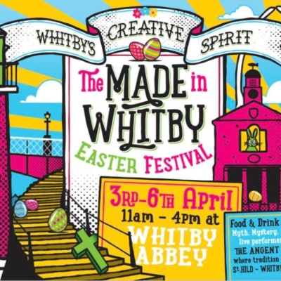 Made in Whitby Easter Festival 2026 at Whitby Abbey